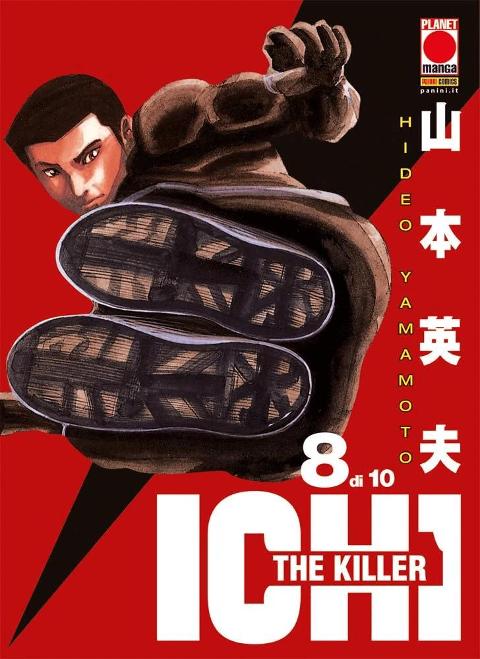 ICHI THE KILLER 08 - I RISTAMPA PLANETMANGA SEINEN HIDEO YAMAMOTO