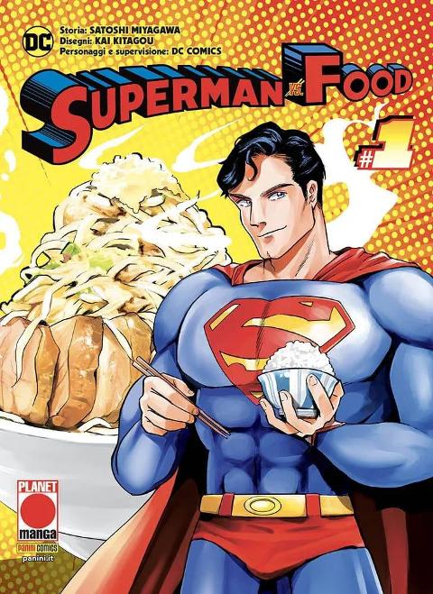 SUPERMAN VS FOOD 01 PLANETMANGA SHONEN MIYAGAWA & KITAGOU