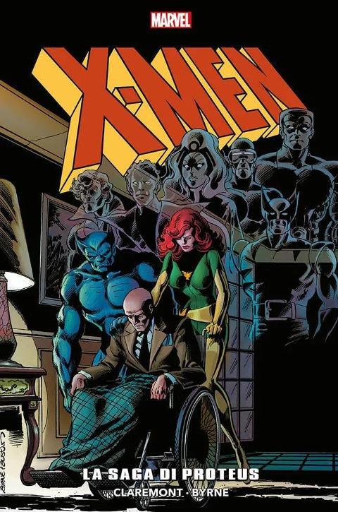 X-MEN: LA SAGA DI PROTEUS - MARVEL EPIC COLLECTION MARVEl COMICS CHRIS CLAREMONT & JOHN BYRNE