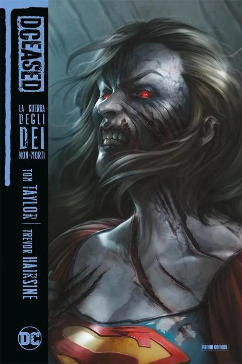 DCEASED: LA GUERRA DEGLI DEI NON-MORTI DC COMICS TOM TAYLOR & TREVOR HAIRSINE