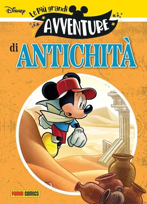 LE PIÙ GRANDI AVVENTURE 25 - ANTICHITÀ PANINI COMICS FUMETTO AA.VV.