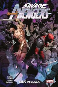 SAVAGE AVENGERS 04 - KING IN BLACK MARVEL COMICS  DUGGAN, ZIRCHER, GUICE & AA.VV