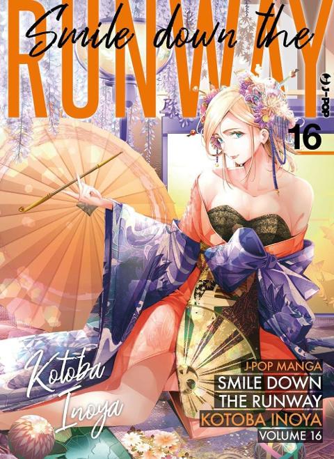 SMILE DOWN THE RUNWAY 16 J-POP SHOJO Inoya Kotoba