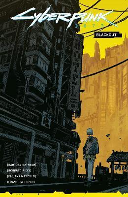 CYBERPUNK 2077: BLACKOUT PANINI COMICS BARTOSZ SZTYBOR