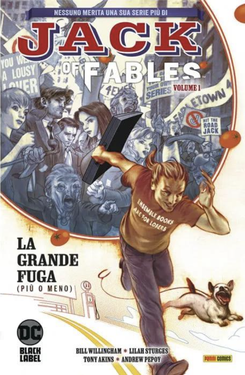 JACK OF FABLES 01 - LA GRANDE FUGA DC COMICS AKINS, WILLINGHAM & AA.VV.