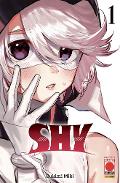 SHY 01 - I RISTAMPA PLANETMANGA SHONEN BUKIMI MIKI