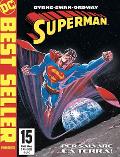 SUPERMAN DI JOHN BYRNE 15 DC COMICS JERRY ORDWAY & JOHN BYRNE