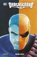 DEATHSTROKE INC 2 - ANNO UNO DC COMICS ED BRISSON & DEXTER SOY