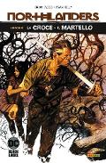 NORTHLANDERS 02 - LA CROCE + IL MARTELLO MARVEL COMICS BRIAN WOOD & RYAN KELLY