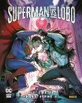 SUPERMAN VS LOBO - DC BLACK LABEL COMPLETE COLLECTION DC COMICS SEELEY, ANDOLFO  & AA.VV.