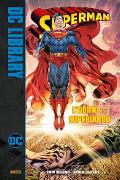 SUPERMAN: L'UOMO E IL SUPERUOMO - DC LIBRARY DC COMICS WOLFMAN & CASTELLINI