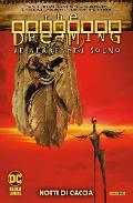 THE DREAMING: LE TERRE DEL SOGNO 07 - NOTTI DI CACCIA DC COMICS KIERNAN, TOTLEBEN & AA.VV.