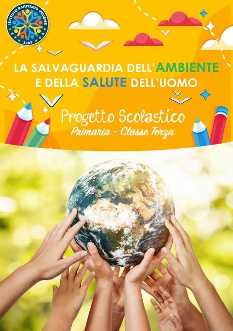 Progetto Scolastico Classe 3° Elementare