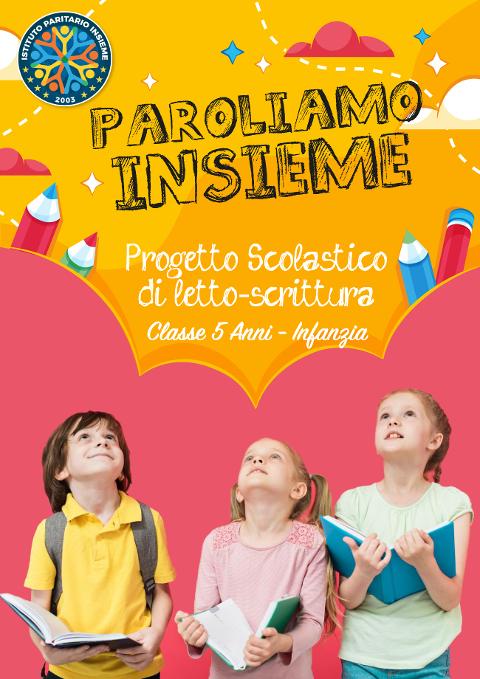 Progetto Scolastico Classe 5 Anni