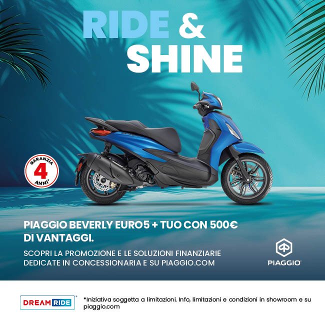 PIAGGIO BEVERLY TUO DA 99€ AL MESE (TAEG 9,61%) CON 500€ DI VANTAGGI.