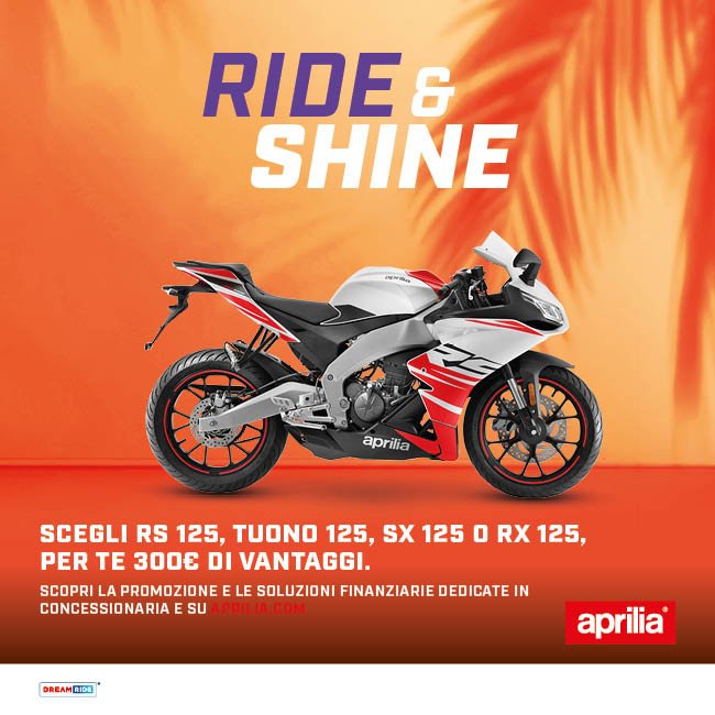 SCEGLI RS 125, TUONO 125, SX 125 O RX 125, PER TE 300€ DI VANTAGGI