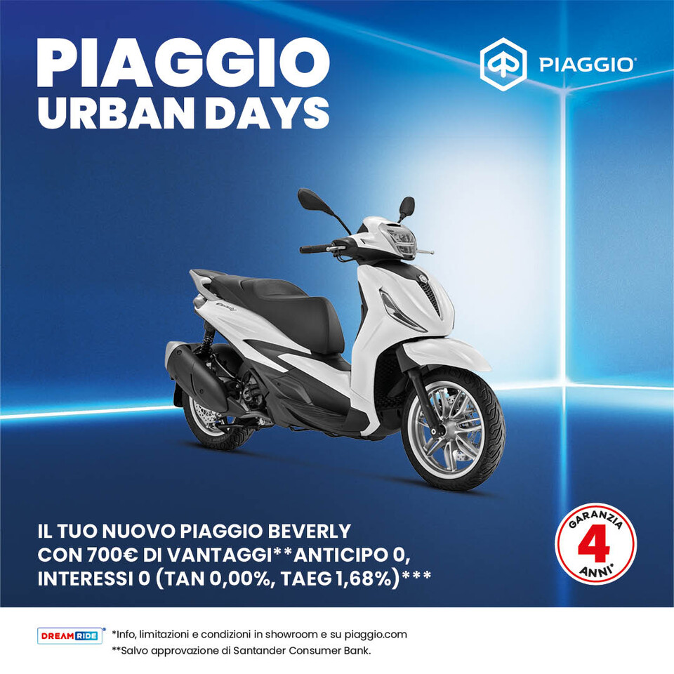 PIAGGIO BEVERLY CON 700€ DI VANTAGGI, ANTICIPO 0, INTERESSI 0 (TAN 0,00%, TAEG 1,68%)