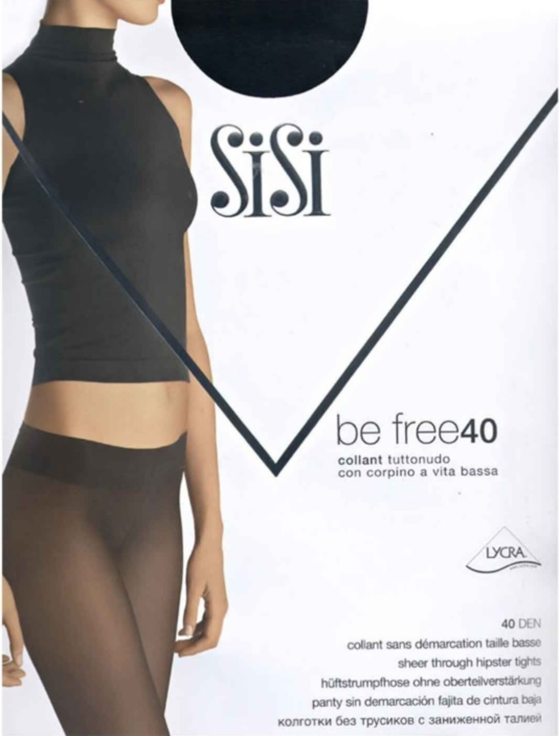 BE FREE 40  VITA BASSA Velato Sisi