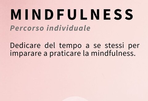 Mindfulness Sessioni Individuali (one-to-one)