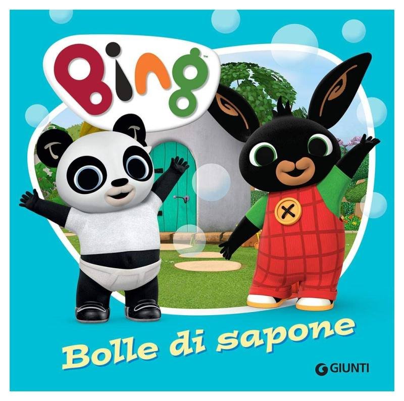 LIBRETTO BING BOLLE DI SAPONE Giunti Editore S.P.A. (libretti per bambini)