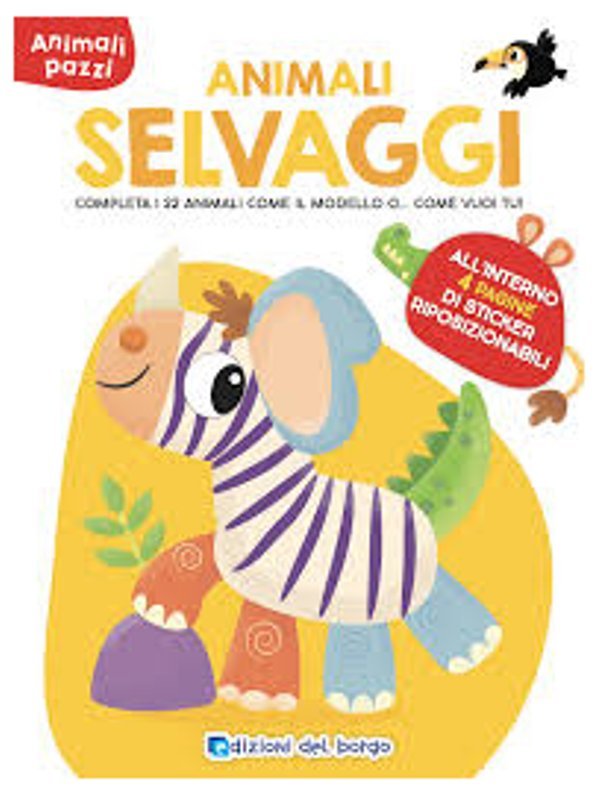LIBR.ANIMALI SELVAGGI (EDIZIONI DEL BORGO) Giunti Editore S.P.A. (libretti per bambini)