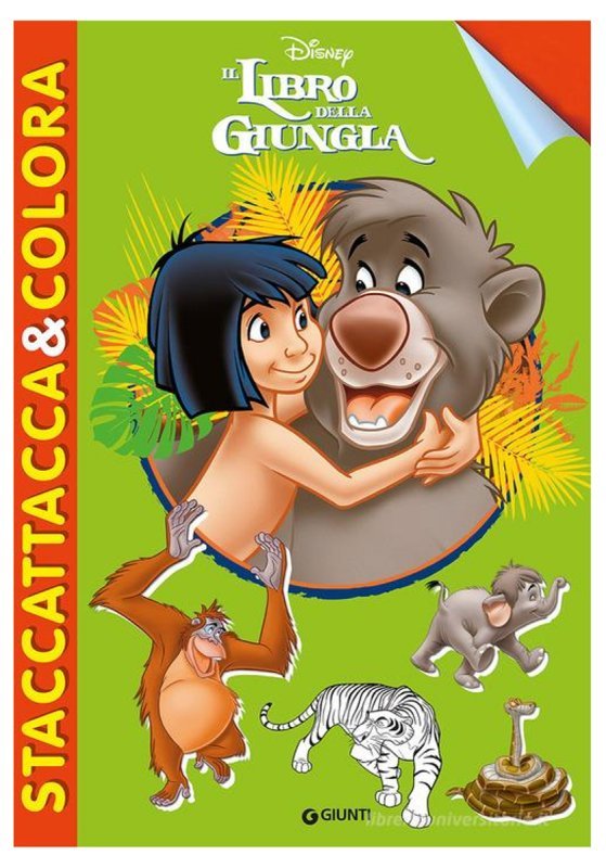 STACCATTACCA LIBRO DELLA GIUNGLA Giunti Editore S.P.A. (libretti per bambini)