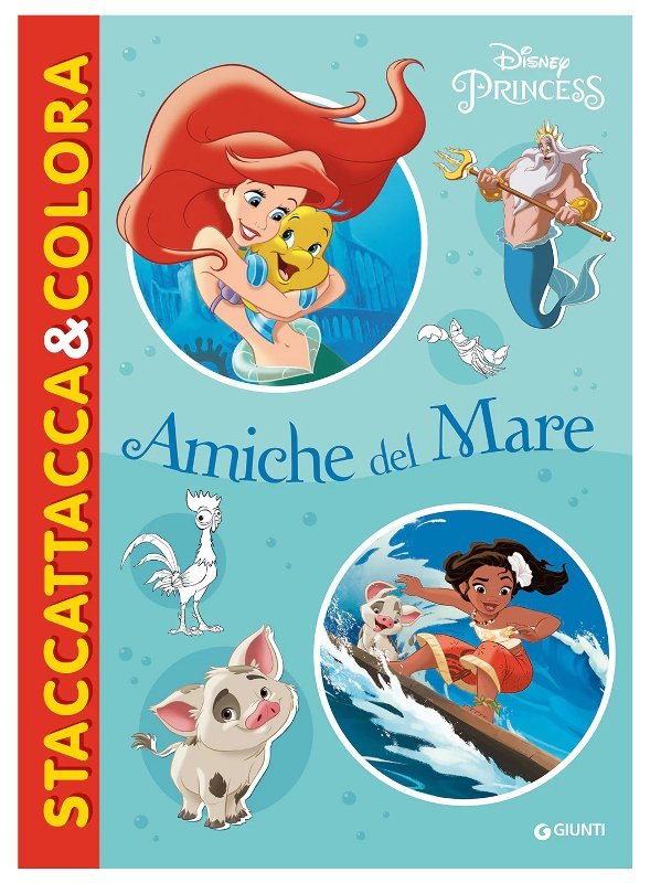 LIBRO AMICHE DEL MARE PRINCIPESSE STACCATTACCA (WALT DISNEY) Giunti Editore S.P.A. (libretti per bambini)
