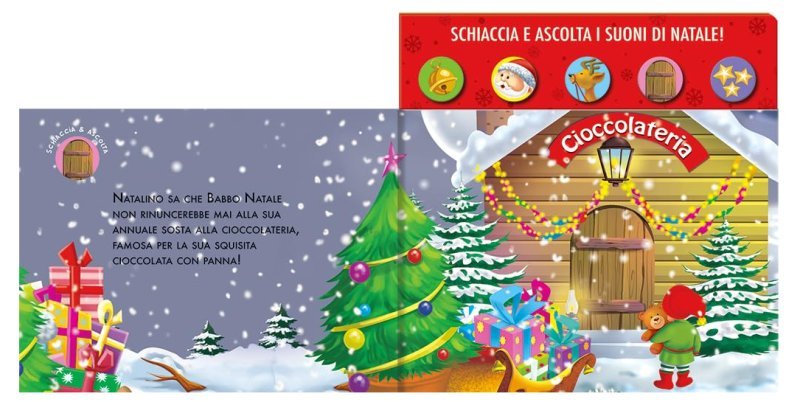 LIBRETTO SCHIACCIA E SUONA - IL REGALO DI NATALE Edicart Style SRL (Libri per bambini)