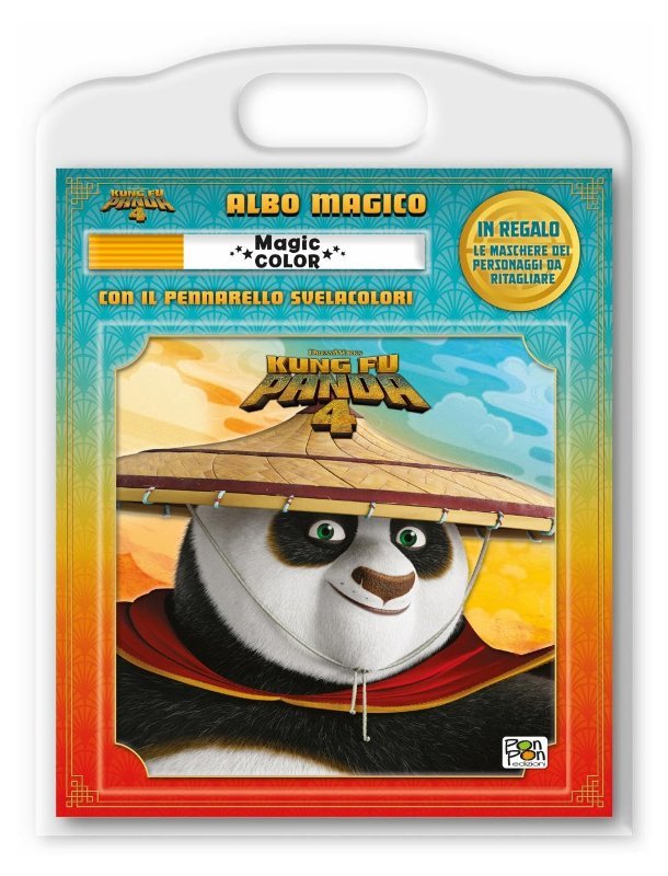 KUNG FU PANDA 4. ALBO MAGICO (PON PON EDIZIONI - KUNG FU PANDA) Giunti Editore S.P.A. (libretti per bambini)