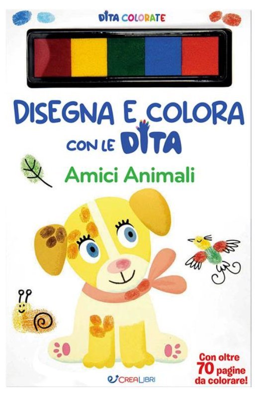 DITA COLORATE-AMICI ANIMALI Edicart Style SRL (Libri per bambini)