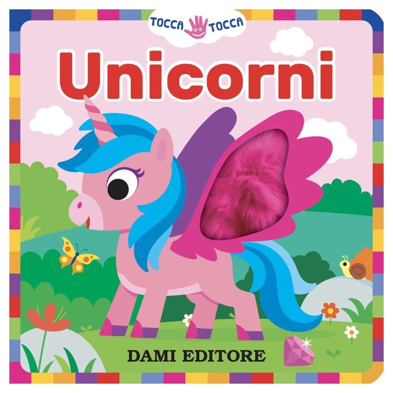 LIBR.UNICORNI (DAMI EDITORE) Giunti Editore S.P.A. (libretti per bambini)