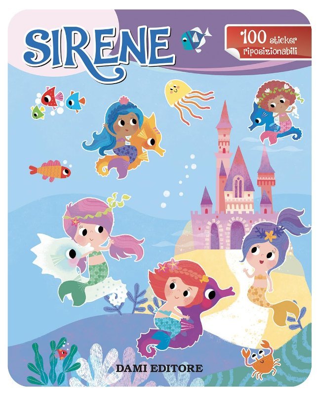 LIBR.SIRENE (DAMI EDITORE) Giunti Editore S.P.A. (libretti per bambini)