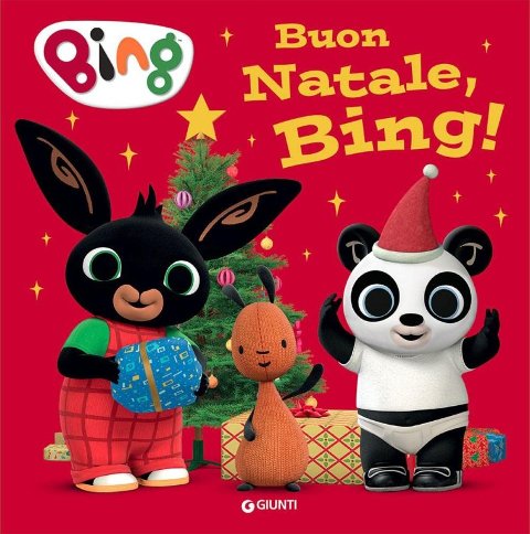 LIBRETTO BUON NATALE, BING! - GIUNTI EDITORE (BING) Giunti Editore S.P.A. (libretti per bambini)