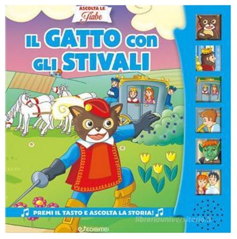 ASCOLTA LE FIABE10 GATTO CON STIVALI Edicart Style SRL (Libri per bambini)