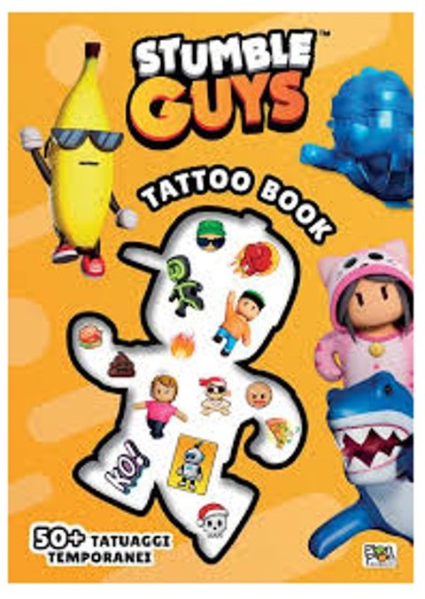 STUMBLE GUYS. TATTOO BOOK (PON PON EDIZIONI) Giunti Editore S.P.A. (libretti per bambini)