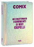 AGENDA COMIX 16M STD HOLO FRANCO COSIMO PANINI EDITORE