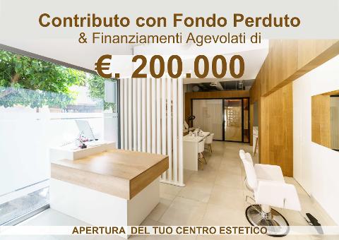 Apertura centro estetico e centro benessere  FONDO PERDUTO Finanziamenti e agevolazioni 2026 - 2027