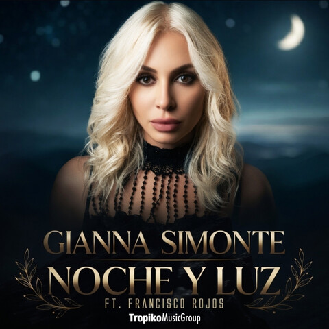 Noche y Luz Gianna Simonte  Francisco Rojos: nuova bachata 2026 tra sonorità moderne e romanticismo