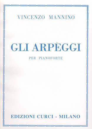 Mannino Gli Arpeggi per Pianoforte Curci