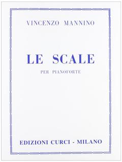 Mannino Le Scale per Pianoforte Curci