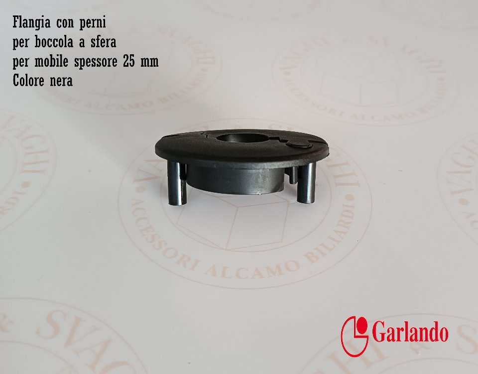 FLANGIA CON PERNI PER BOCCOLA  A SFERA (DIAM 16 MM) GARLANDO 3 MISURE COLORE NERA