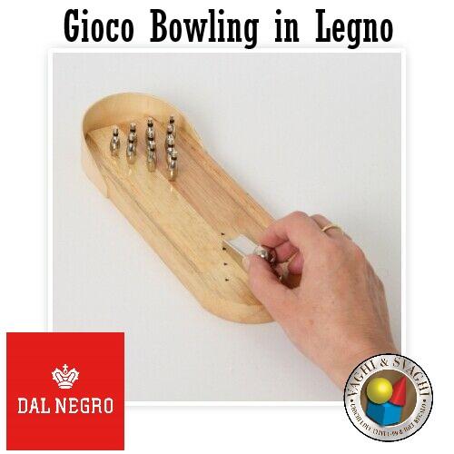 BOWLING DAL NEGRO IN LEGNO