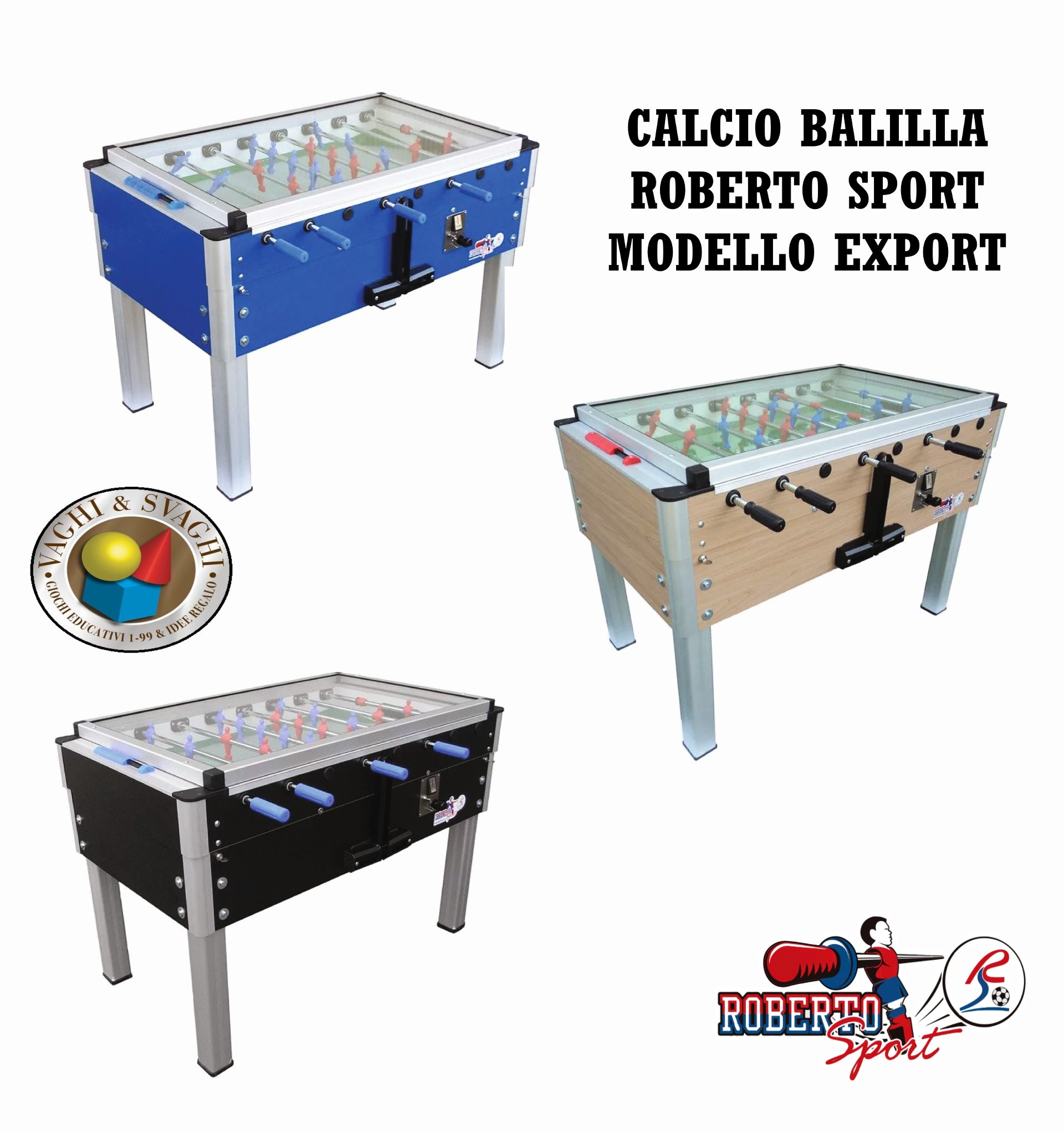 CALCIO BALILLA ROBERTO SPORT MODELLO EXPORT