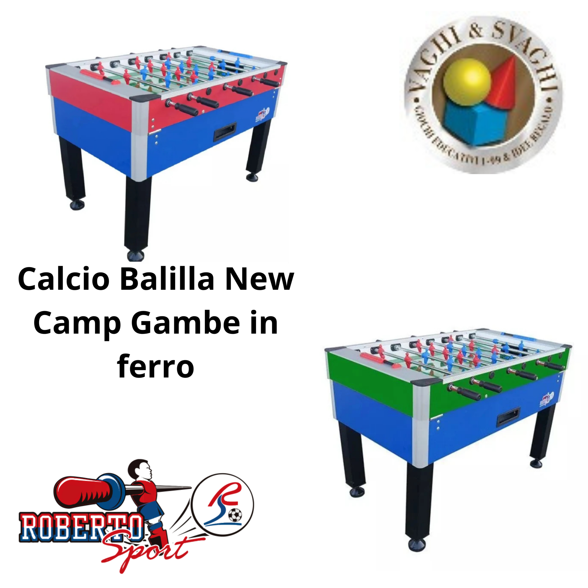 CALCIO BALILLA ROBERTO SPORT MODELLO NEW CAMP GAMBE IN FERRO