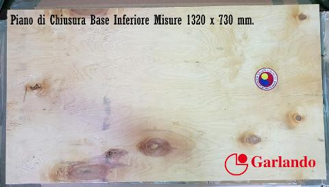 PIANO DI CHIUSURA PARTE INFERIORE  ART.12 GARLANDO MISURA: 1320 X 730