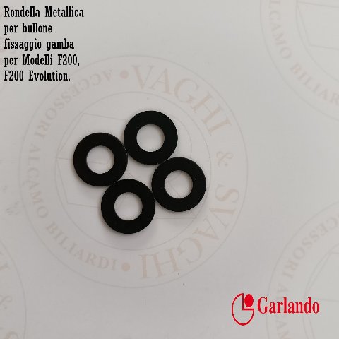 RONDELLA IN METALLO PER FISSAGGIO GAMBA GARLANDO MODELLI F200, F 200 EVOLUTION