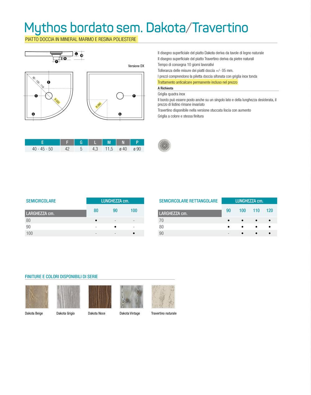 PIATTO DOCCIA MYTHOS SEMICIRCOLARE DAKOTA-TRAVERTINO Thermodesign NORMALE E BORDATO