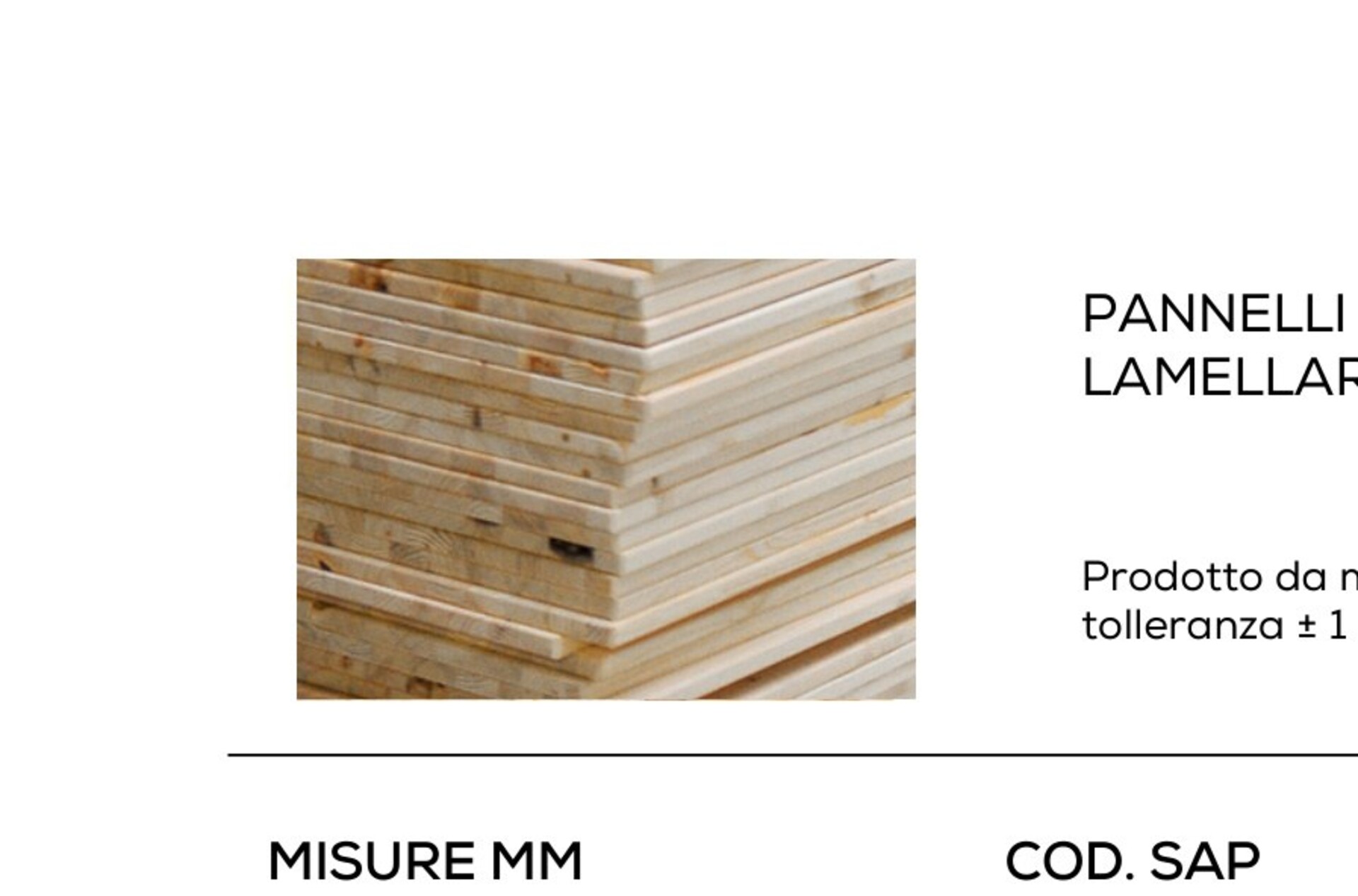 Pannello in legno lamellare 32x1200x4000 mm Gaspare Mirrione Pannello lamellare