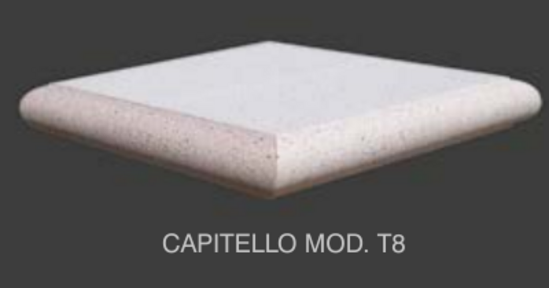 Capitello Mod. T8 Paviblok Profilo arrotondato per pilastri H 8 cm