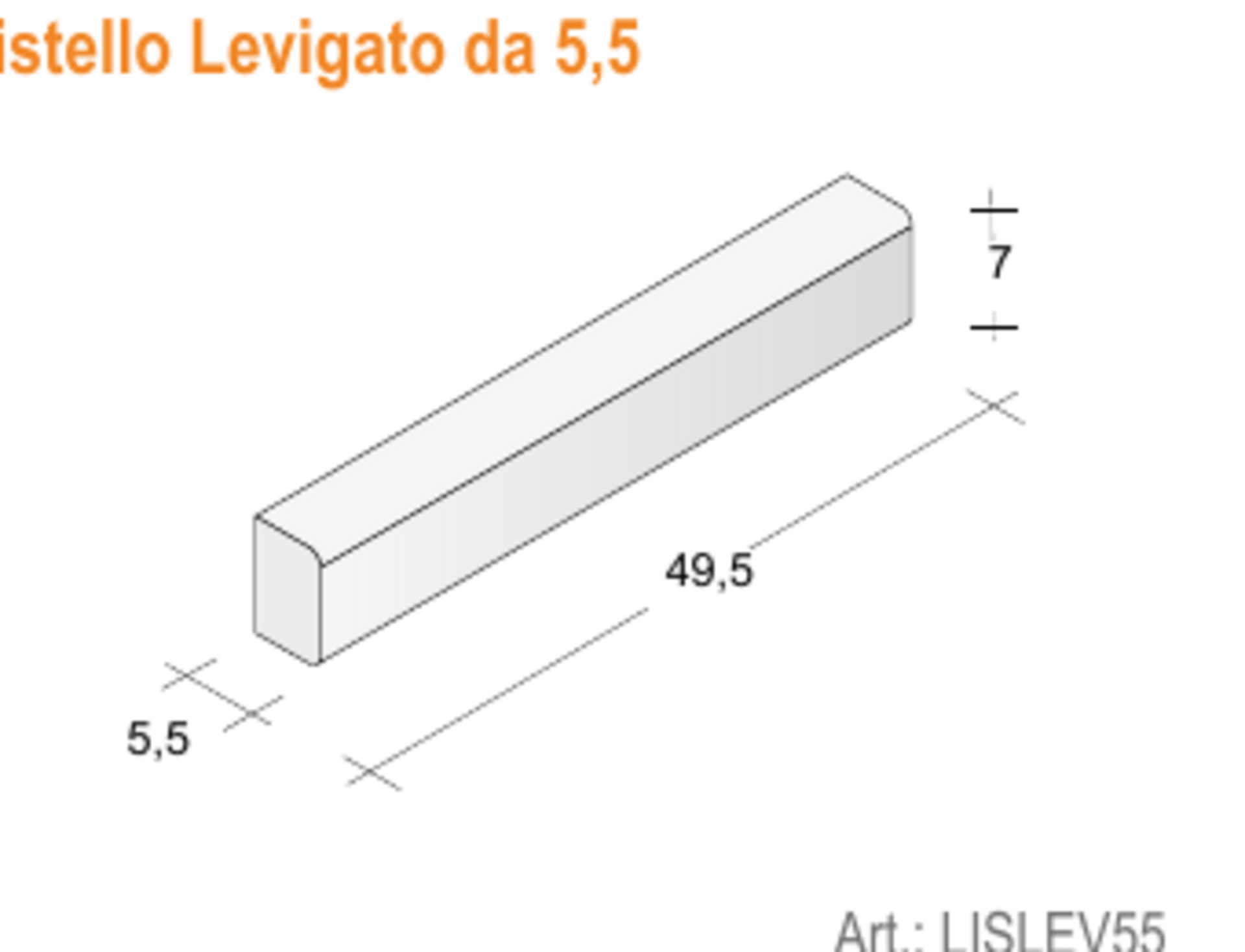 Listello Levigato Paviblok Profilo lineare in due larghezze